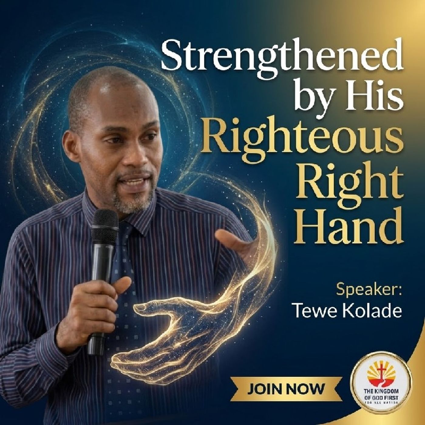 STRENGTHENED BY HIS RIGHTEOUS RIGHT HAND episode artwork