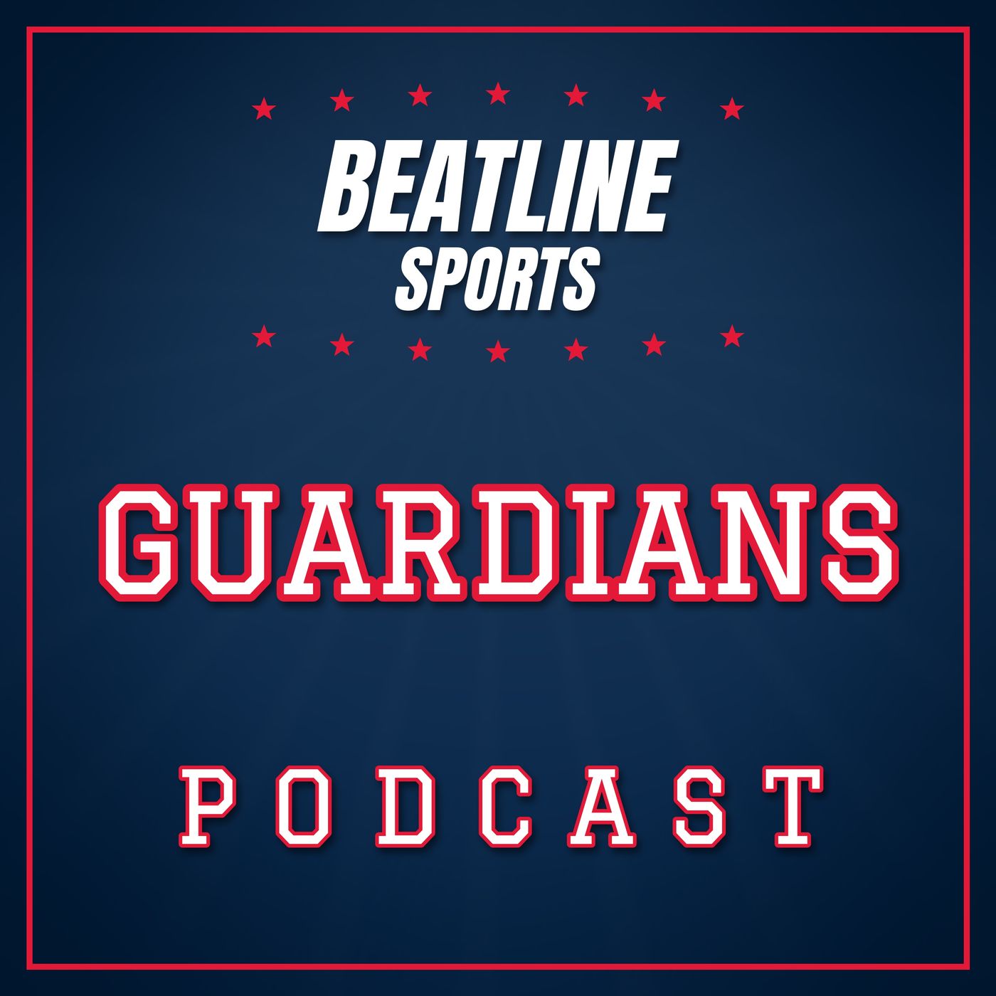 Beatline Guardians - Daily Podcast On The Cleveland Guardians podcast artwork