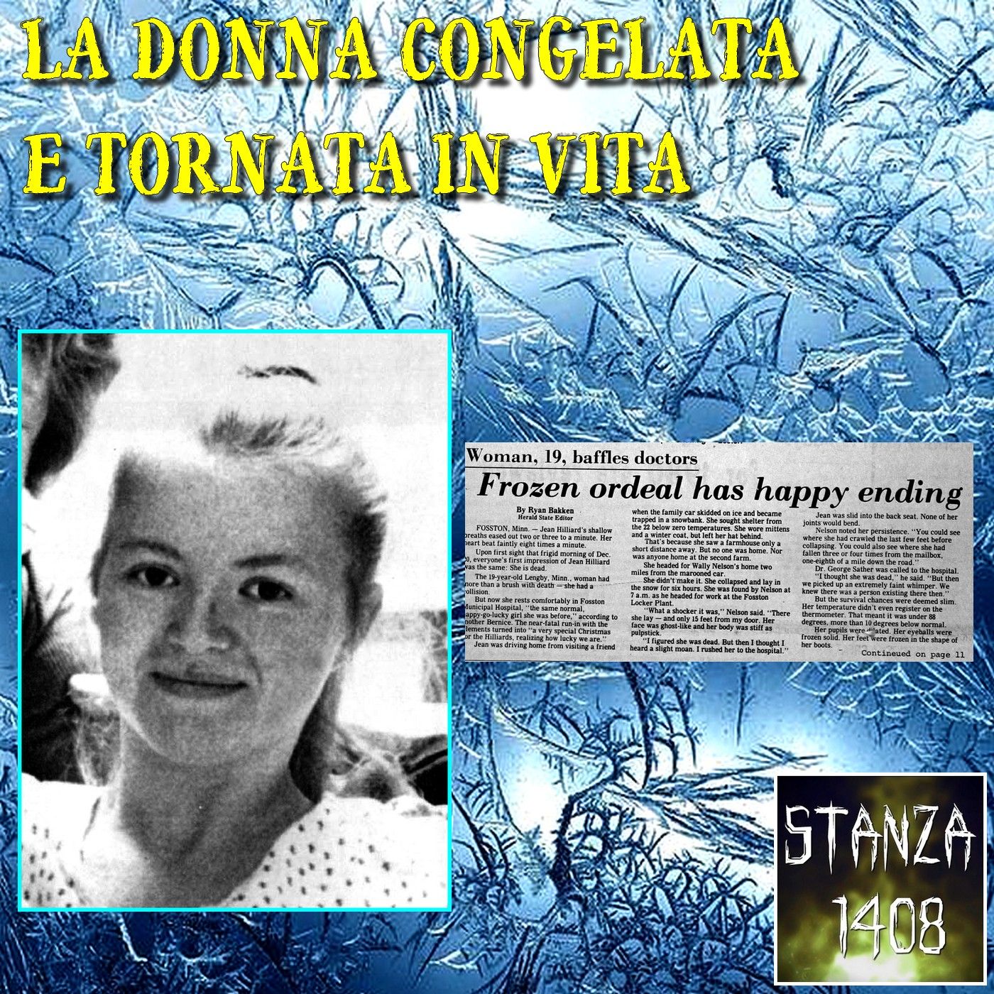 LA DONNA CONGELATA E TORNATA IN VITA - Jean Hilliard (Stanza 1408 Podcast) episode artwork