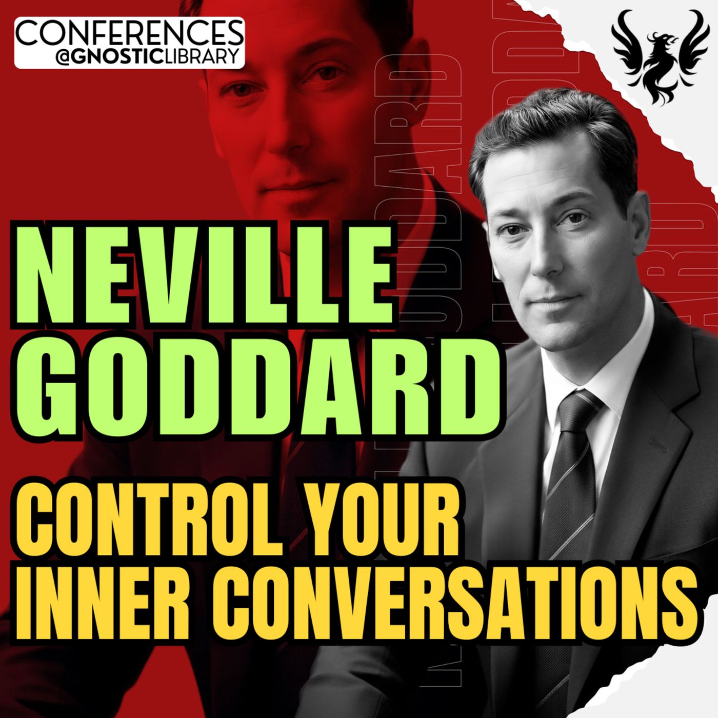 NEVILLE GODDARD ❯ Control Your Inner Conversations 🔥 Full Conference Audio 💫 The Law of Assumption