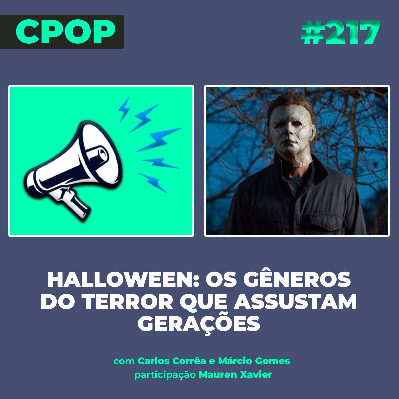#217 Halloween: os gêneros do terror que assustam gerações episode artwork