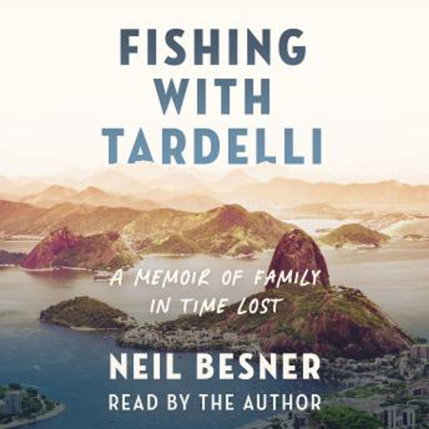 Fishing With Tardelli: A Memoir of Family in Time Lost by Neil Besner episode artwork