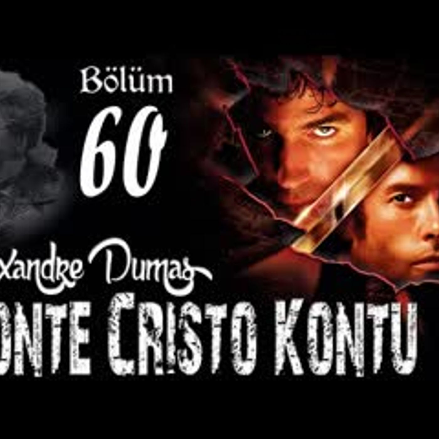Alexandre Dumas - Monte Cristo Kontu Bölüm 60 - Sesli Kitap