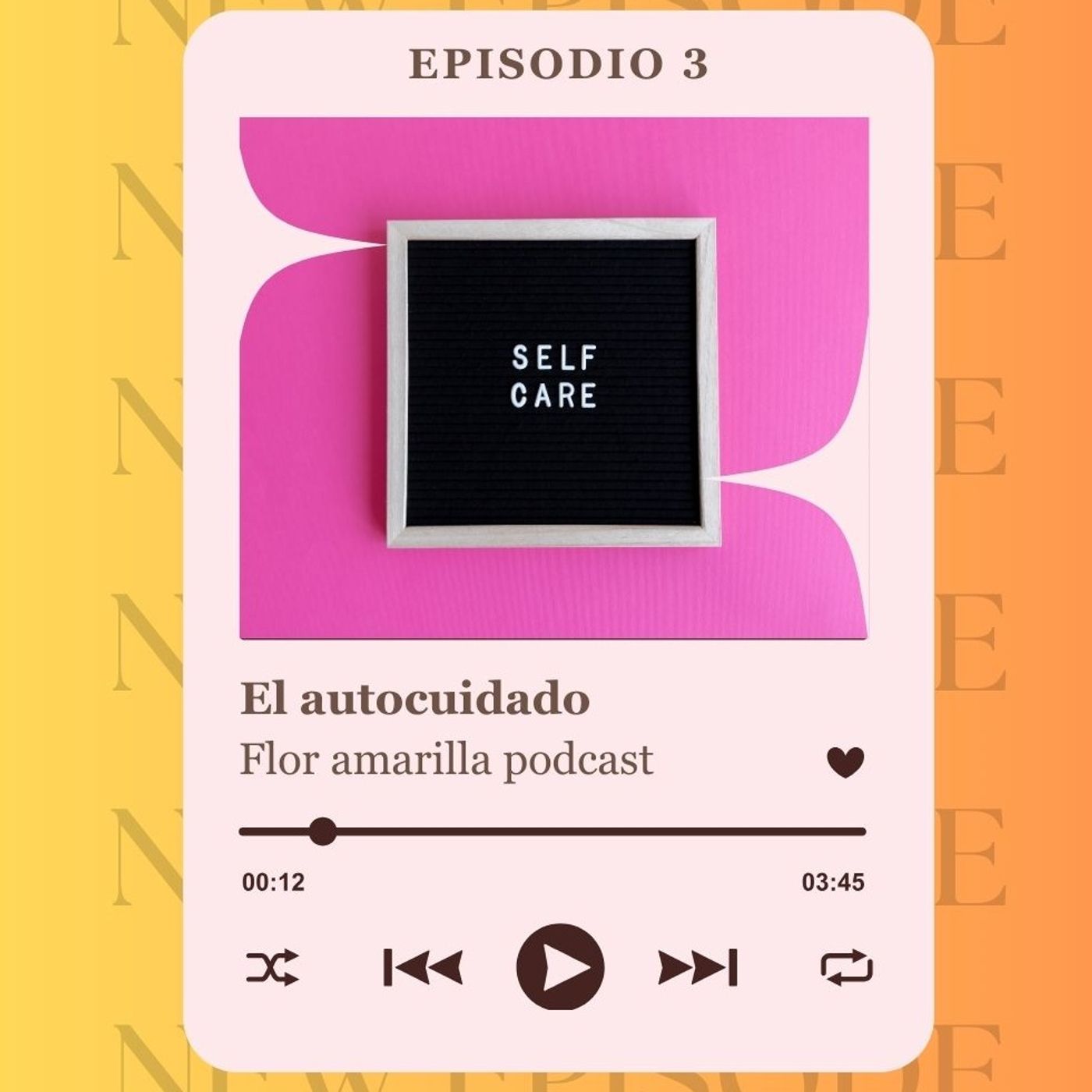 El Autocuidado Ep3 episode artwork