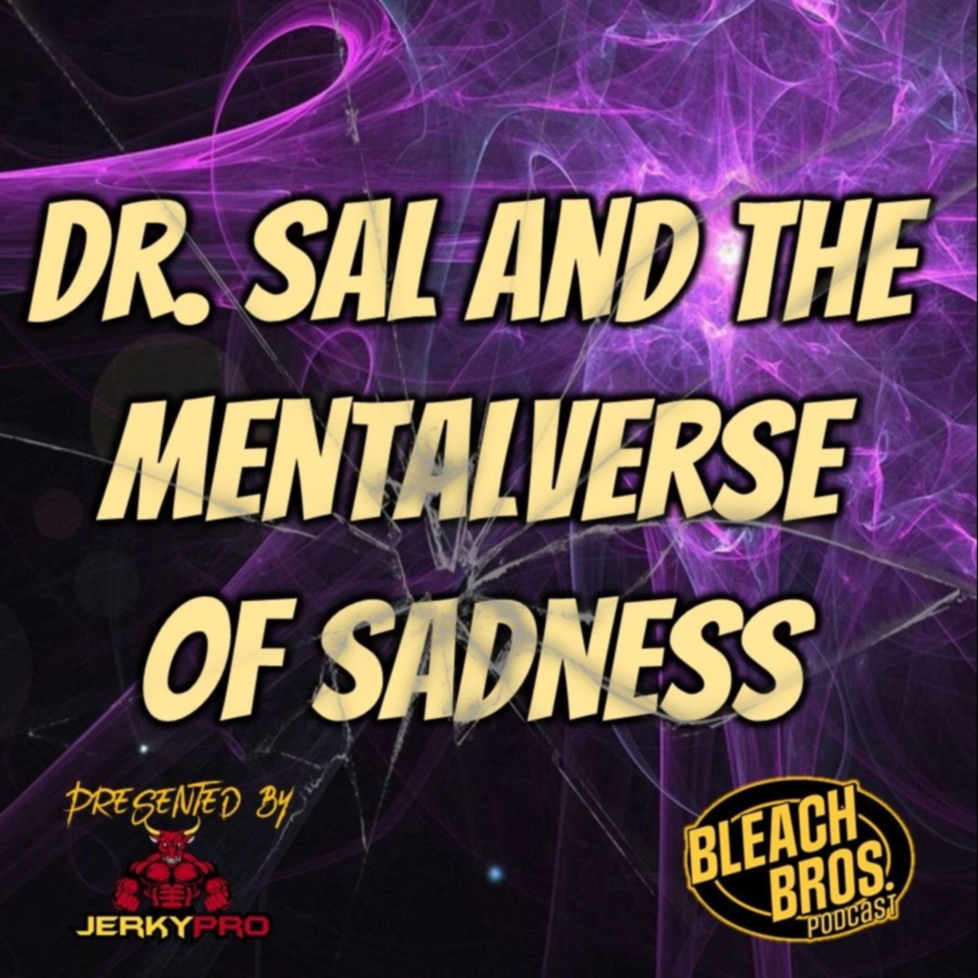 Dr. Sal and the Mentalverse of Sadness episode artwork