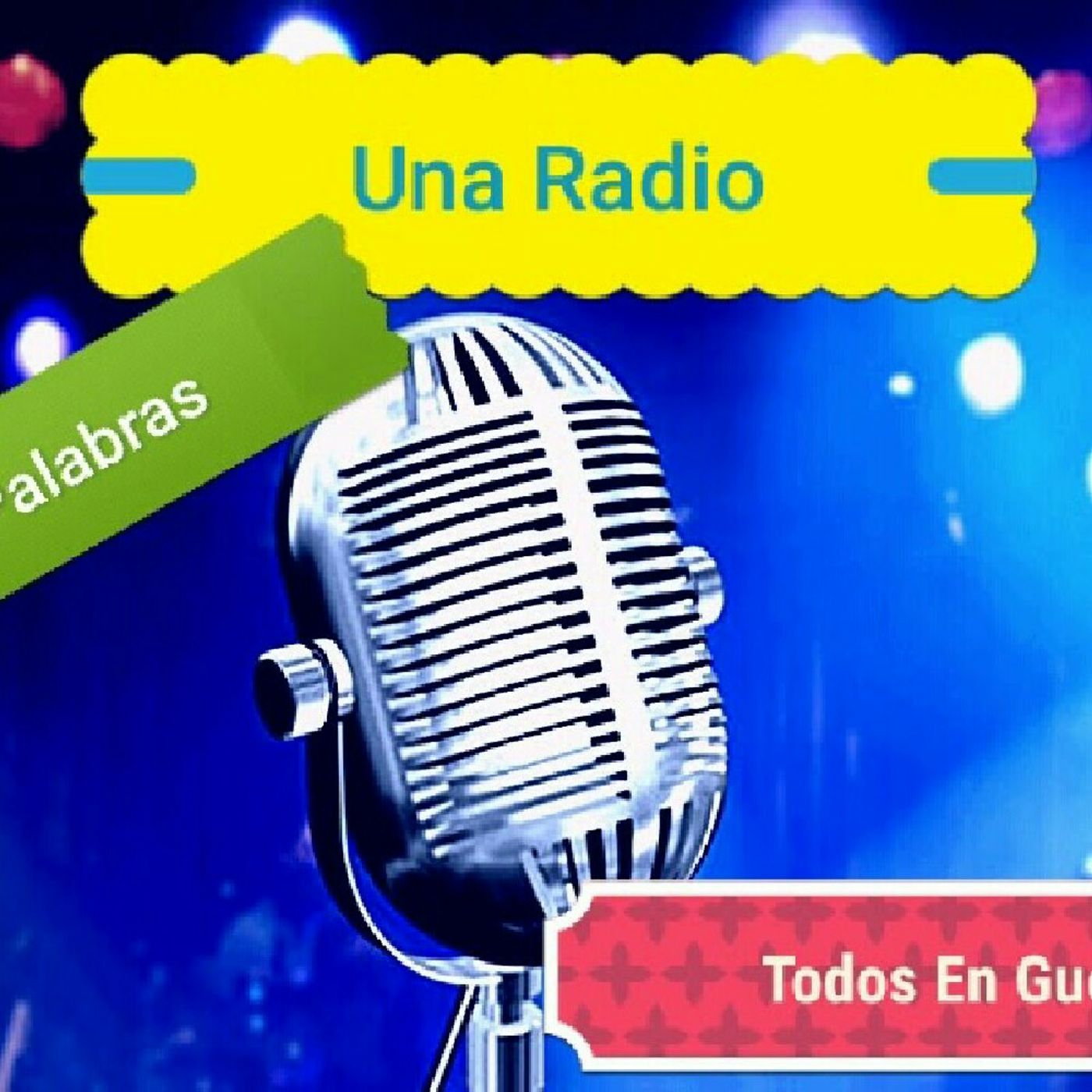 RADIO GUEULA\'. MA\'S QUE PALABRAS