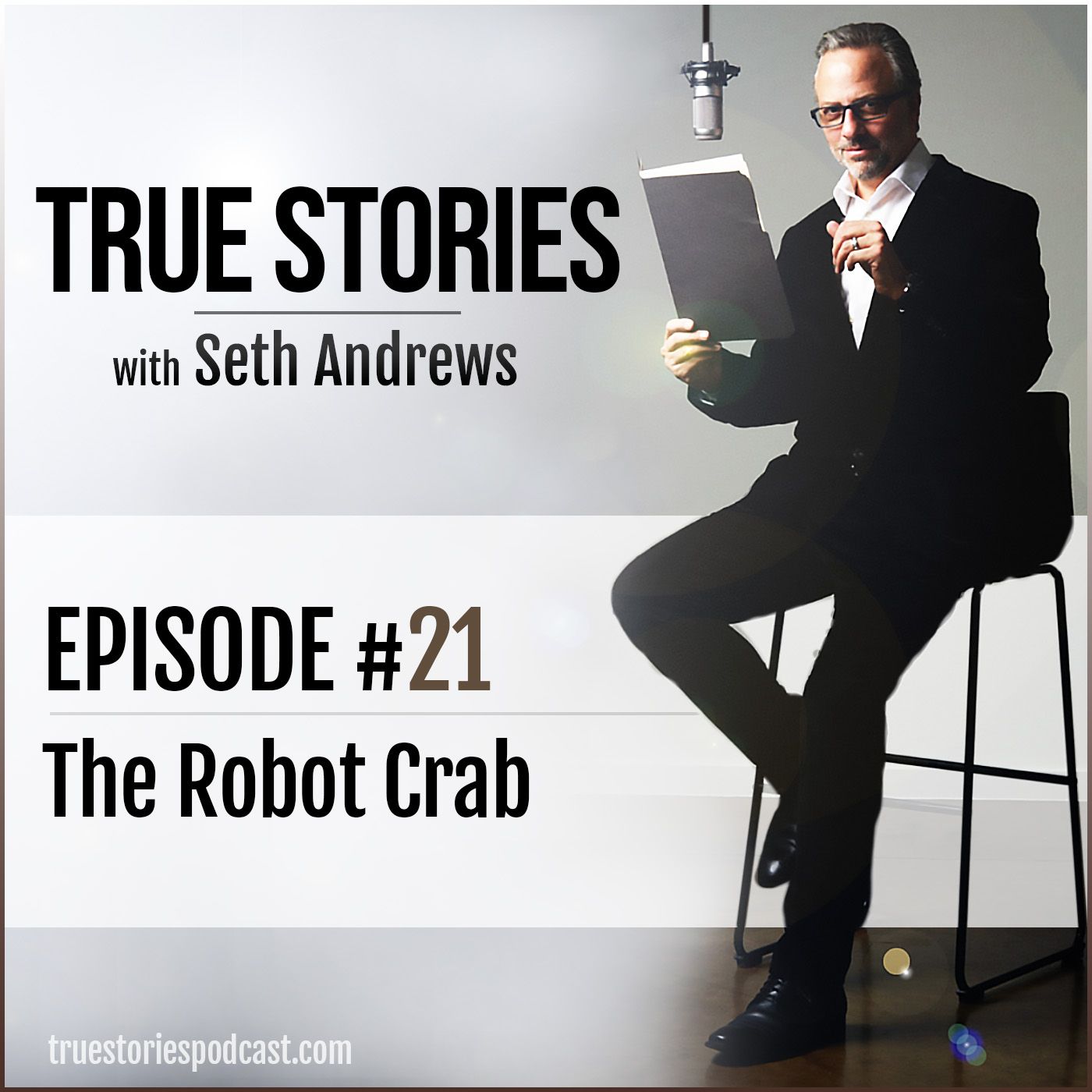 True Stories #21 - The Robot Crab