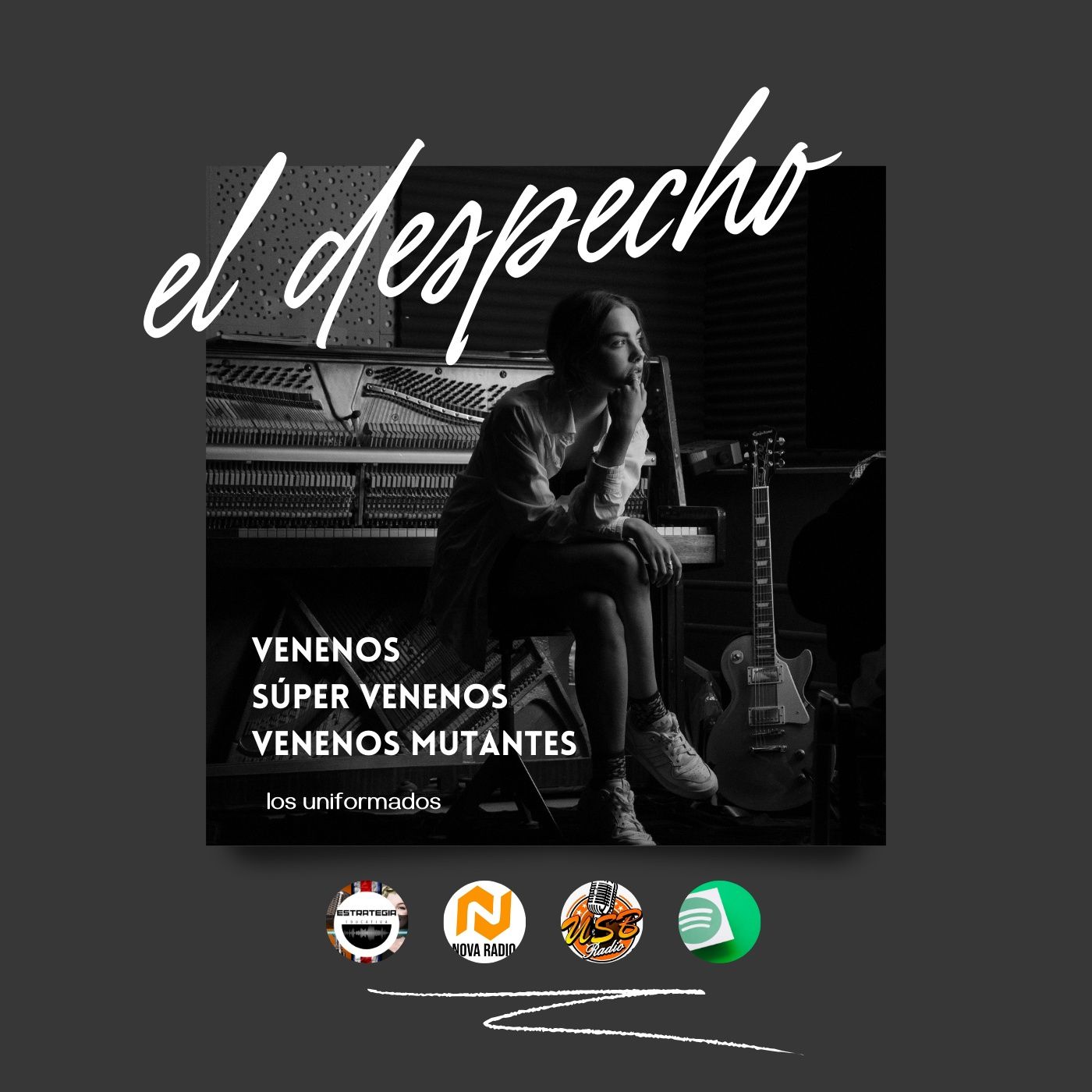 Música de despecho - Venenos, súper venenos y venenos mutantes - Los Uniformados