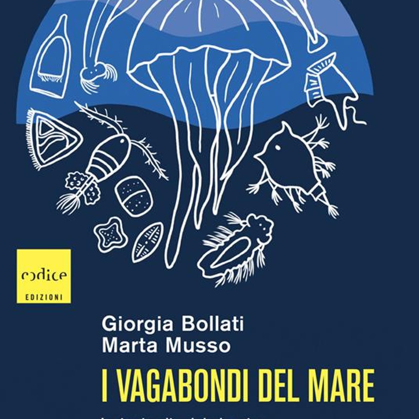 Giorgia Bollati "I vagabondi del mare"