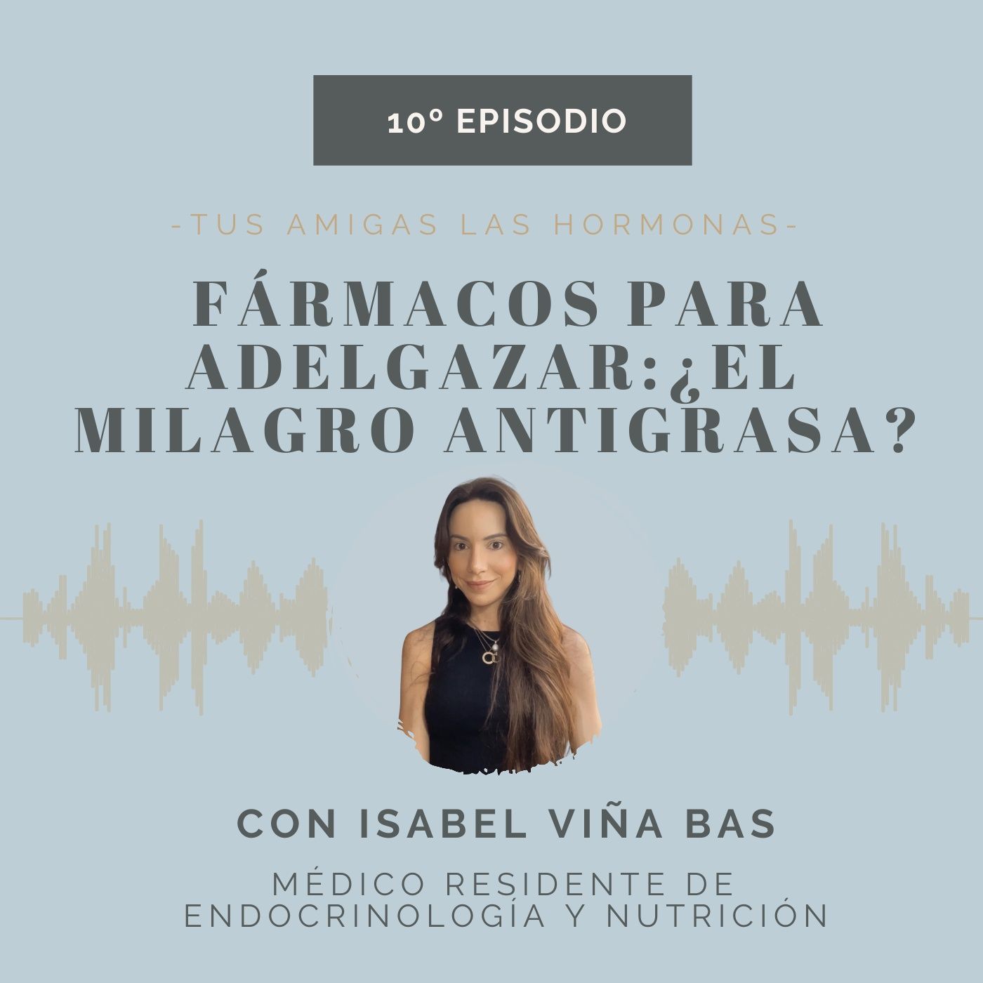 Tus Amigas Las Hormonas