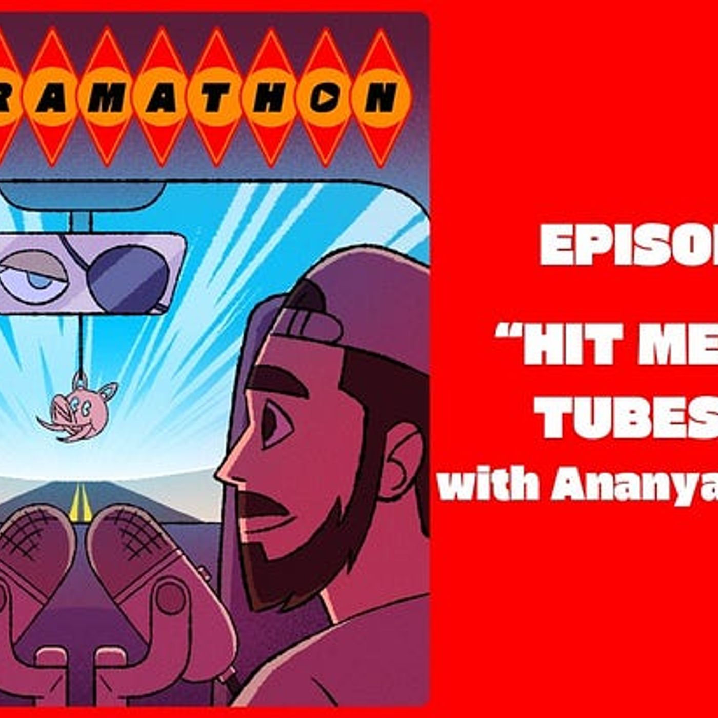 Episode 11: "Hit Me Again, Tubesock!" with Ananyaa Bhardwaj episode artwork