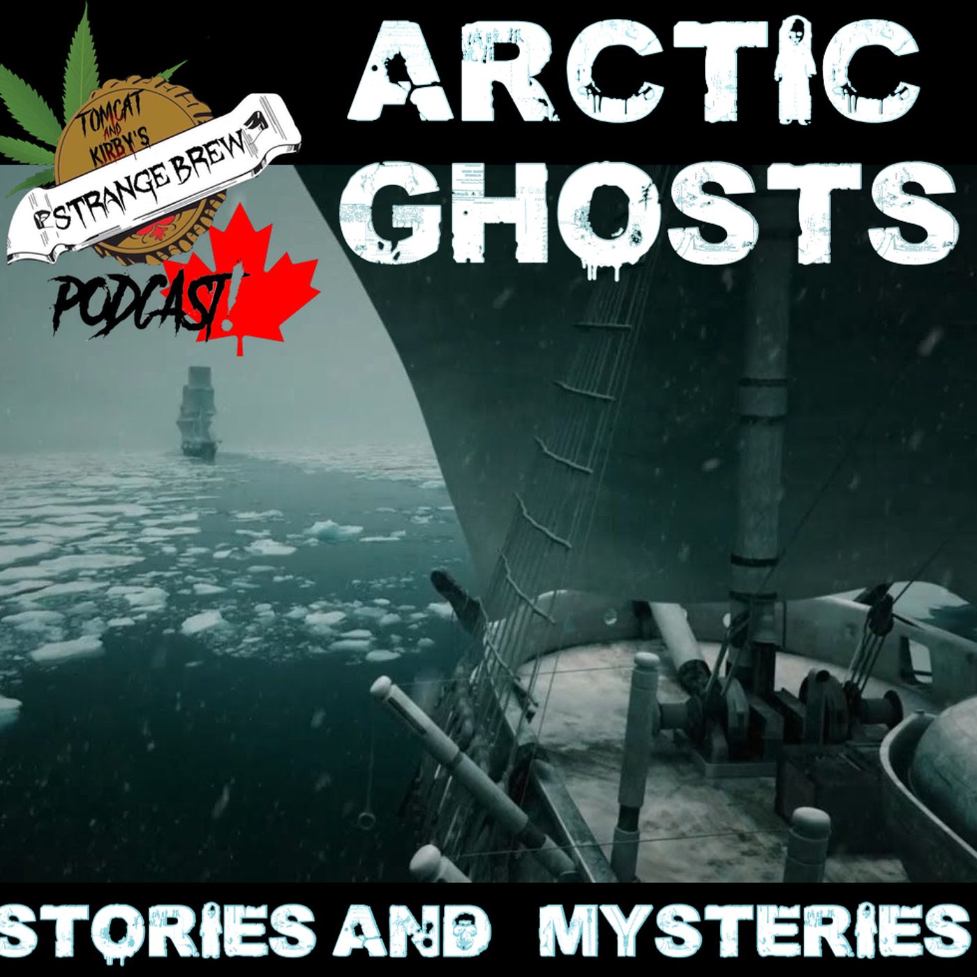 Arctic Ghosts Stories and Mysteries!