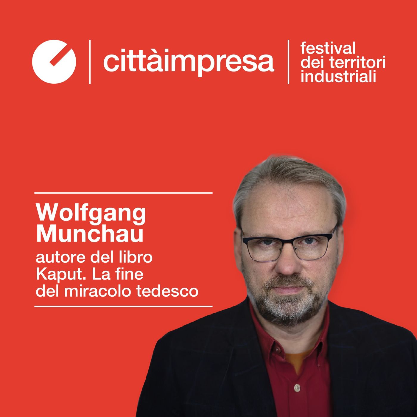 Wolfgang Munchau: Kaput, la fine del miracolo tedesco episode artwork