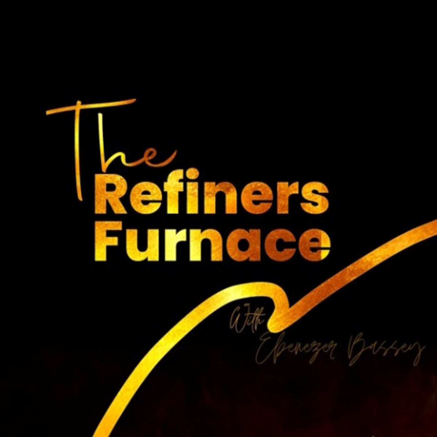 The Refiners Furnace