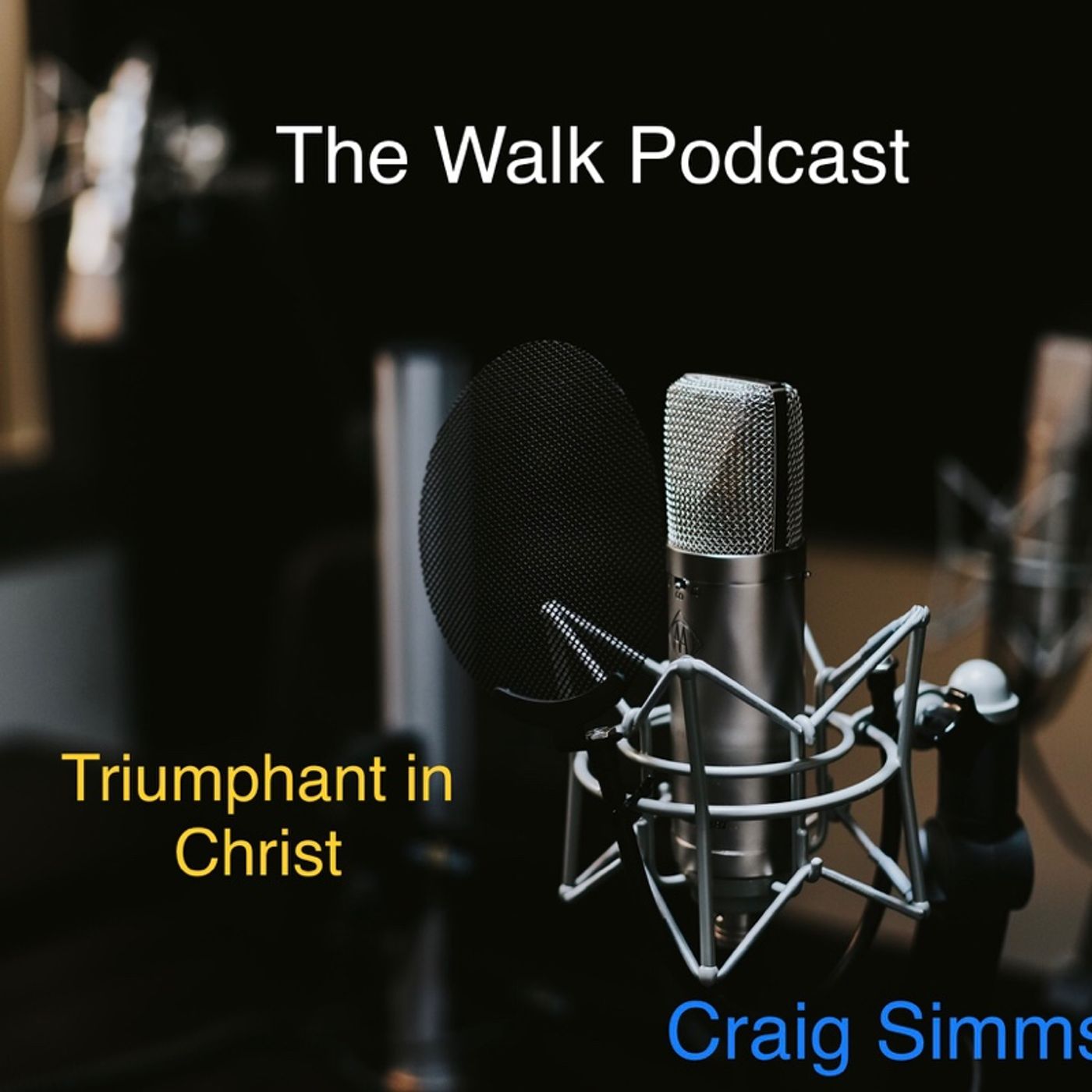 The Christian Walk Podcast