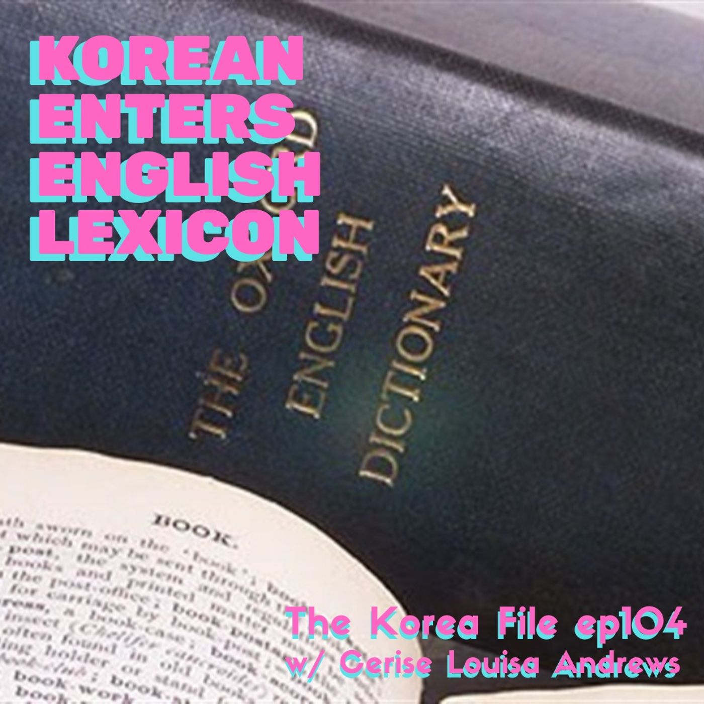 K-Words Enter the English Language Lexicon