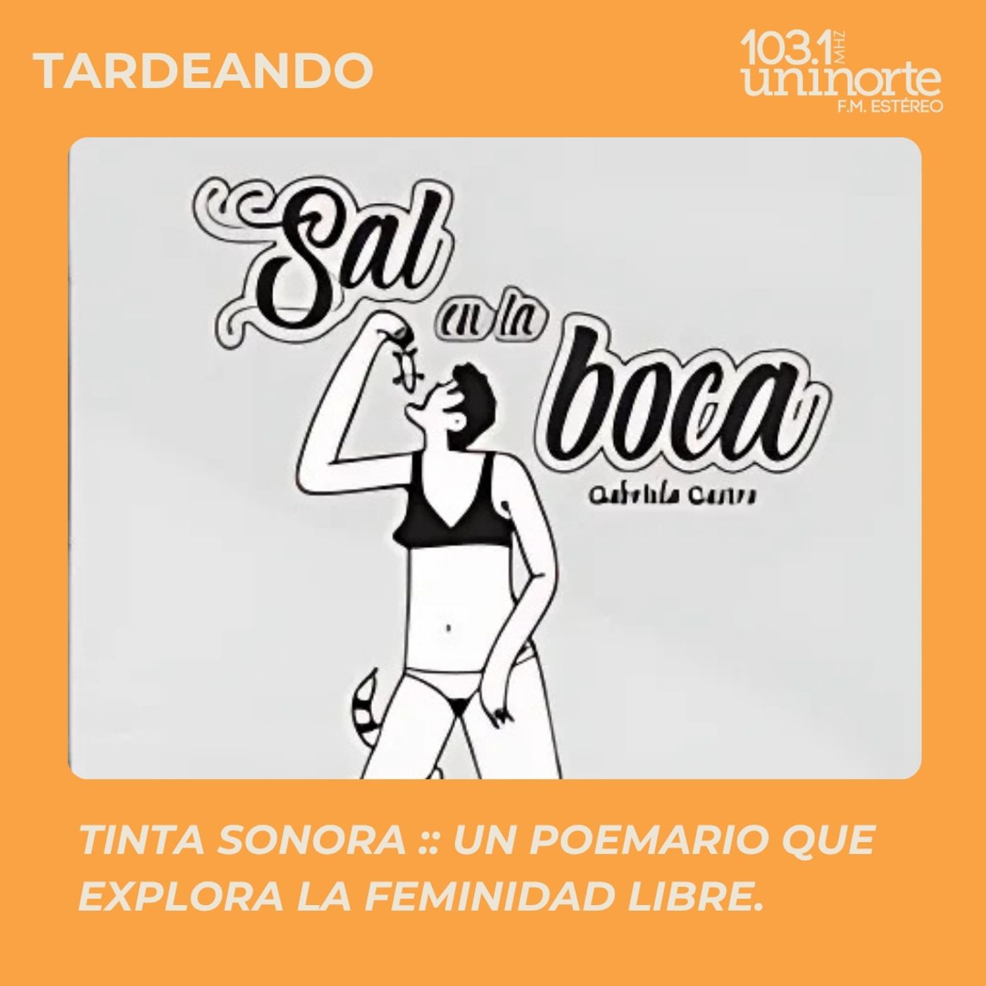 Tinta Sonora :: Sal en la boca. Figuras femeninas monstruosas, hambrientas, deseosas y libres episode artwork