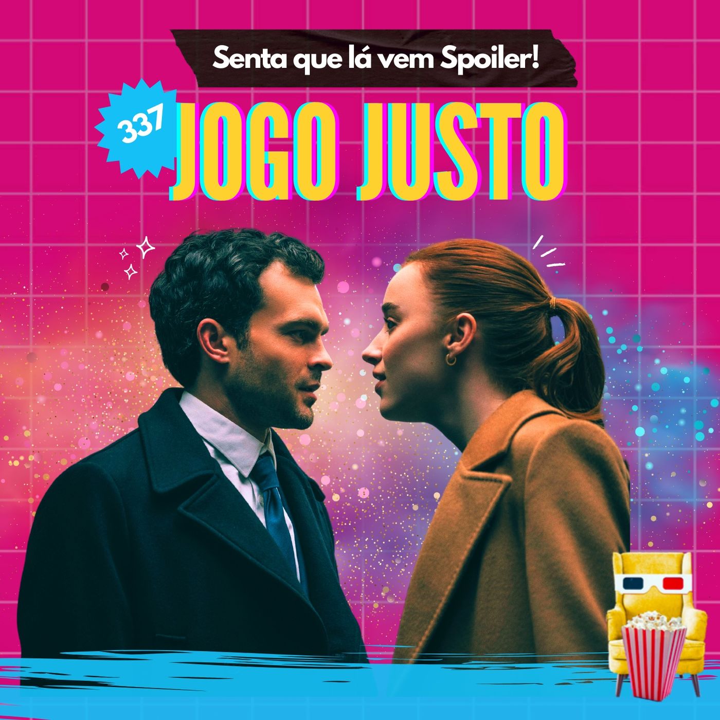 Senta Que Lá Vem Spoiler!
