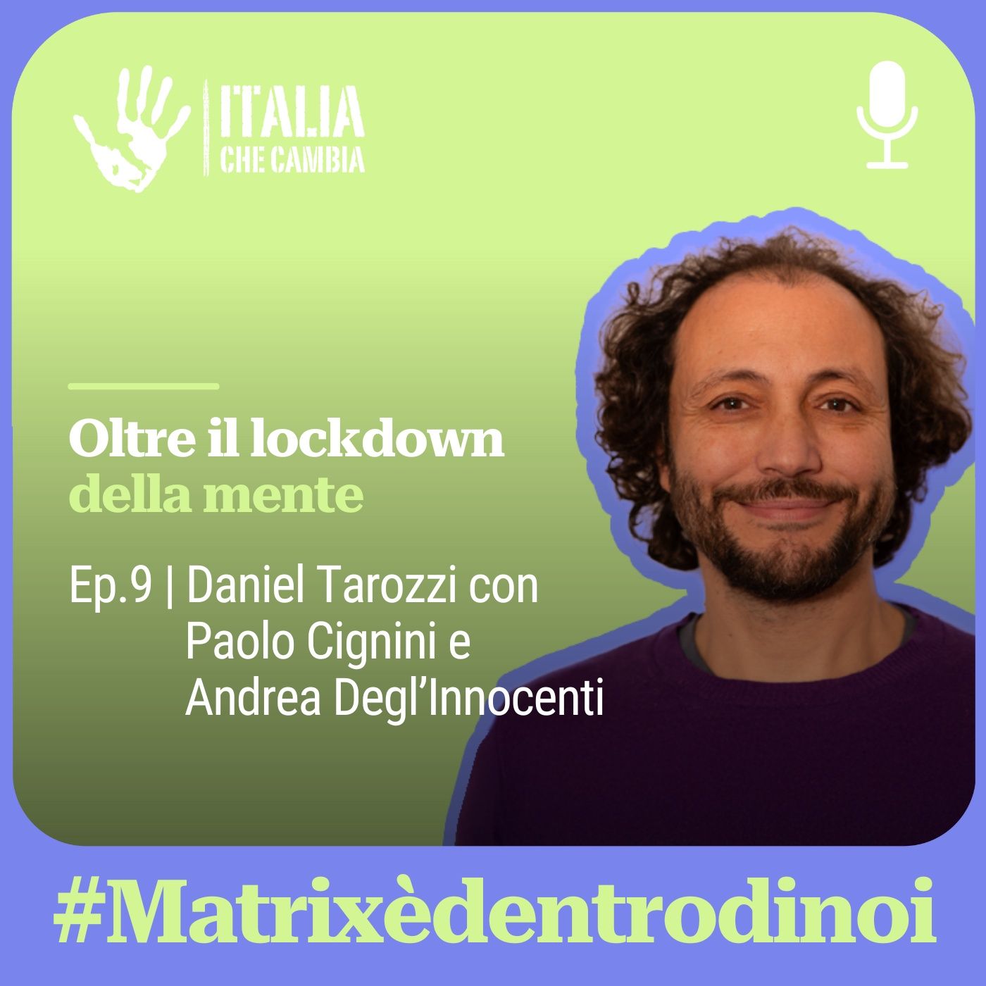 Matrix è dentro di noi
