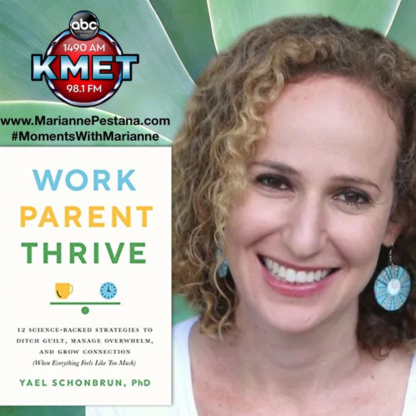 Work Parent Thrive with Yael Schonbrun, PhD