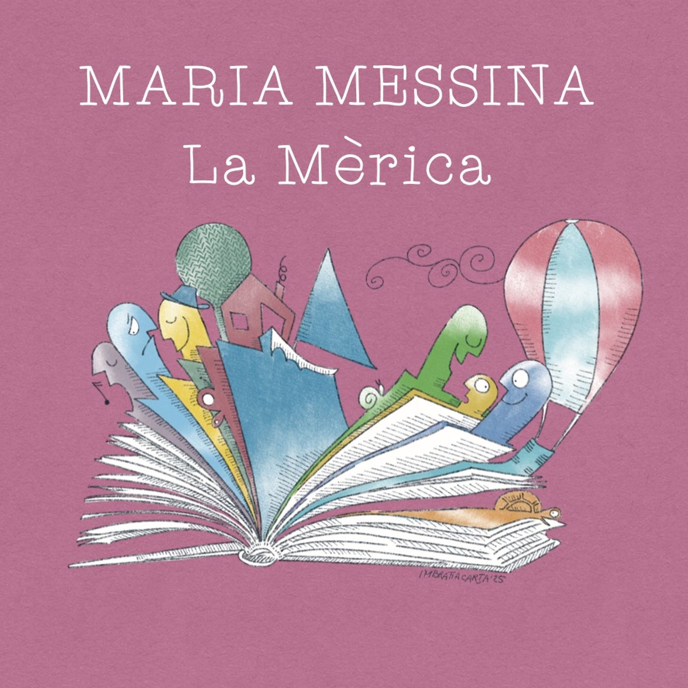 La Mèrica - Maria Messina