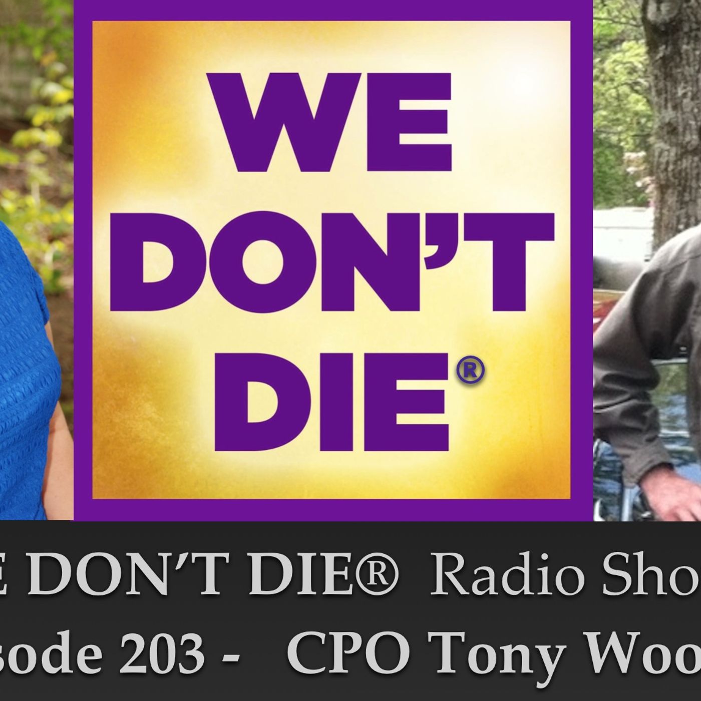 203  US Navy Chief Petty Officer Tony Woody Shares NDE, Spiritual Journey and Committment