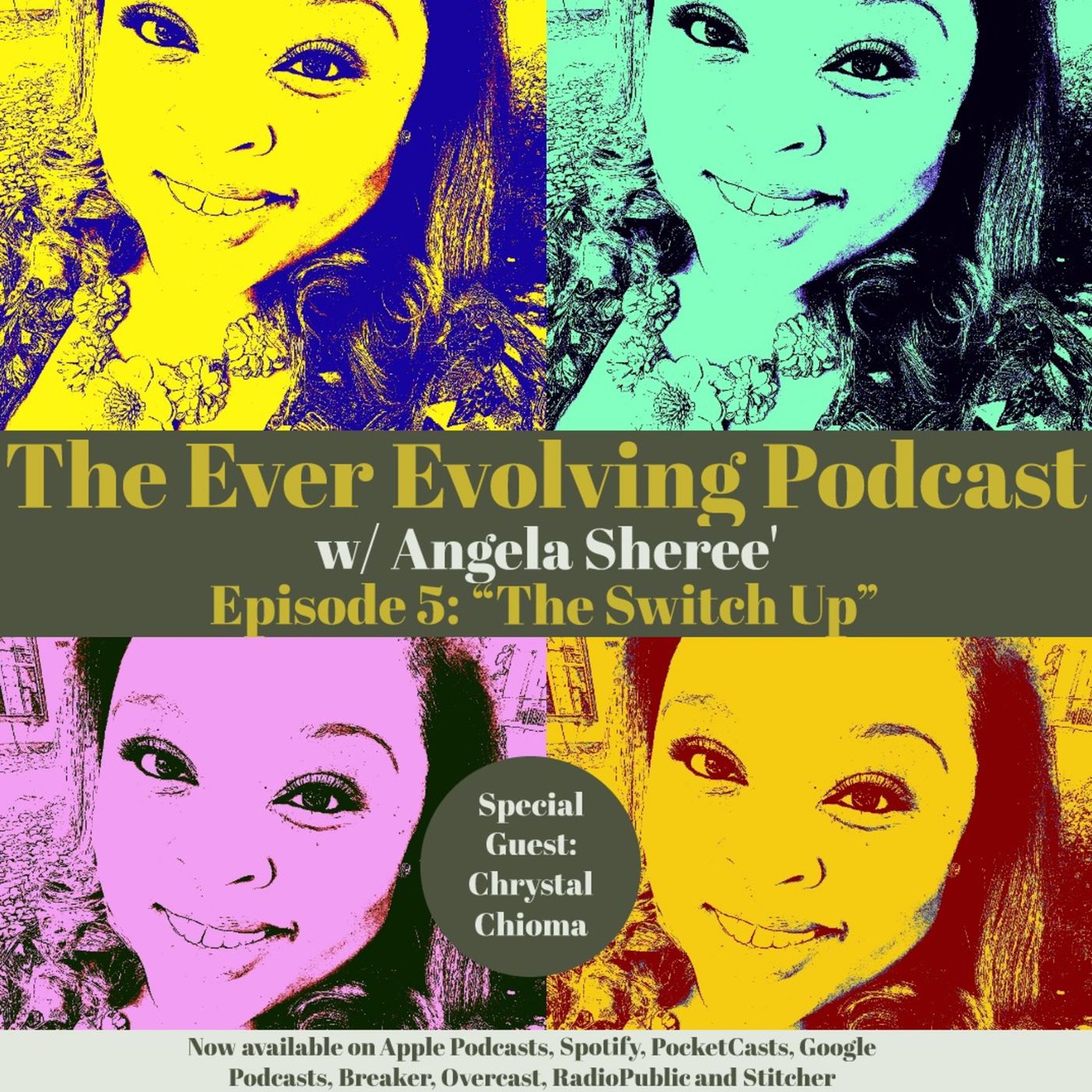 The Ever Evolving Podcast