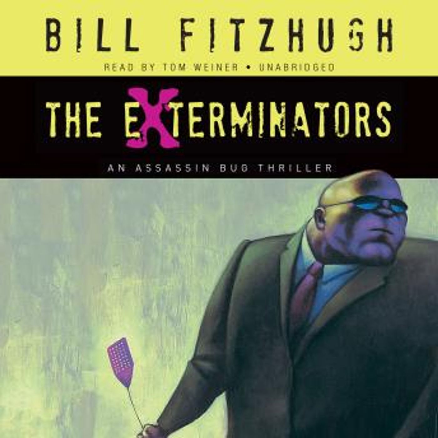 The Exterminators: An Assassin Bug Thriller by Bill Fitzhugh episode artwork