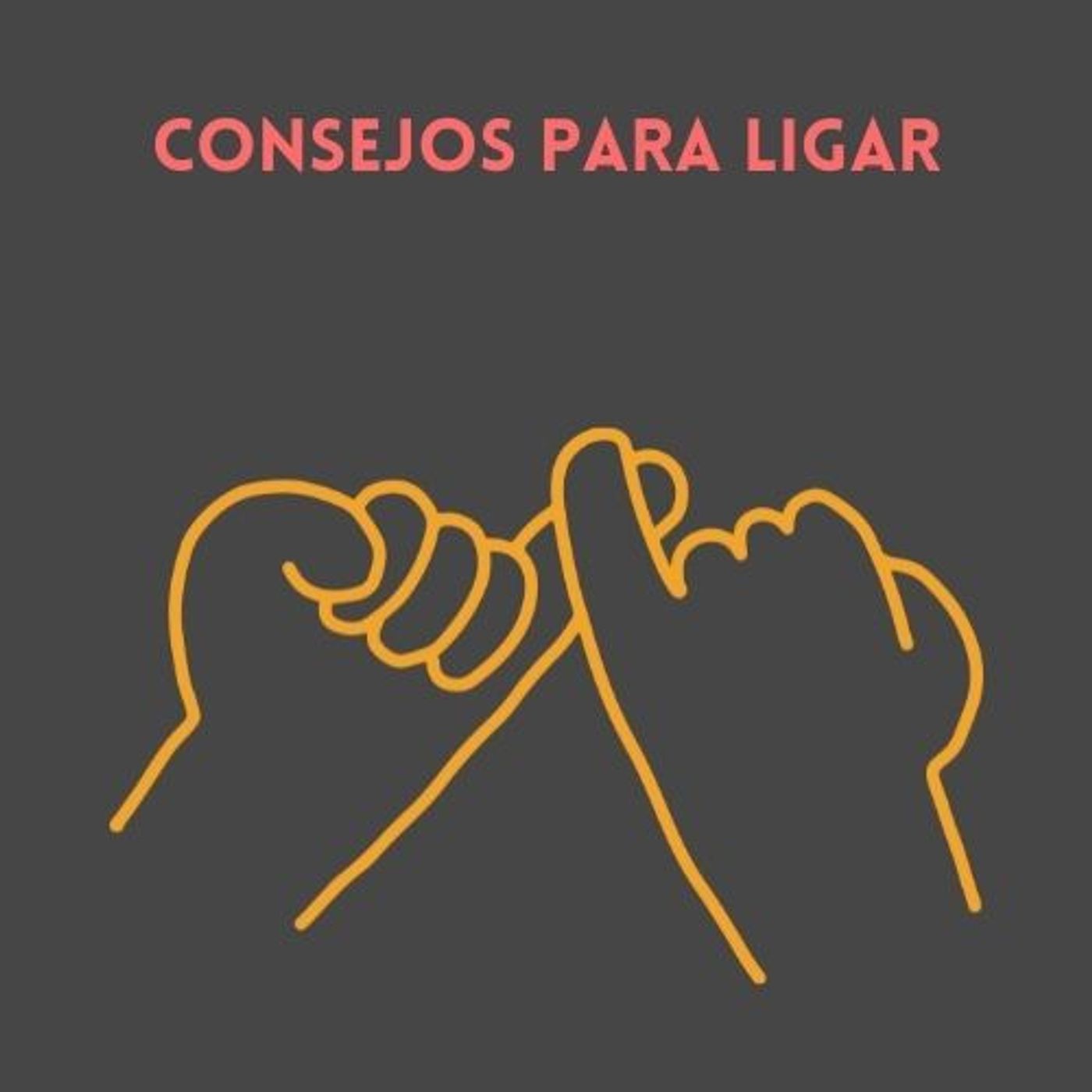 Consejos para ligar