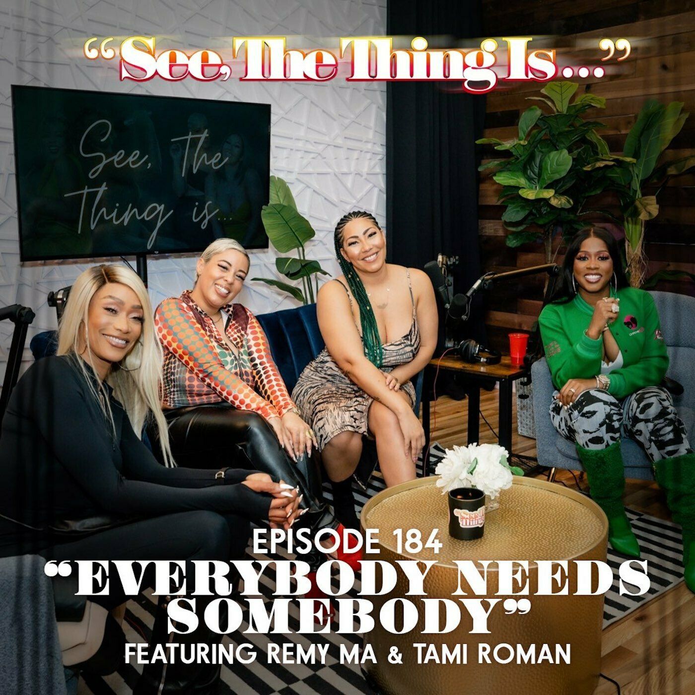 Everybody Needs Somebody Ft Remy Ma and Tami Roman