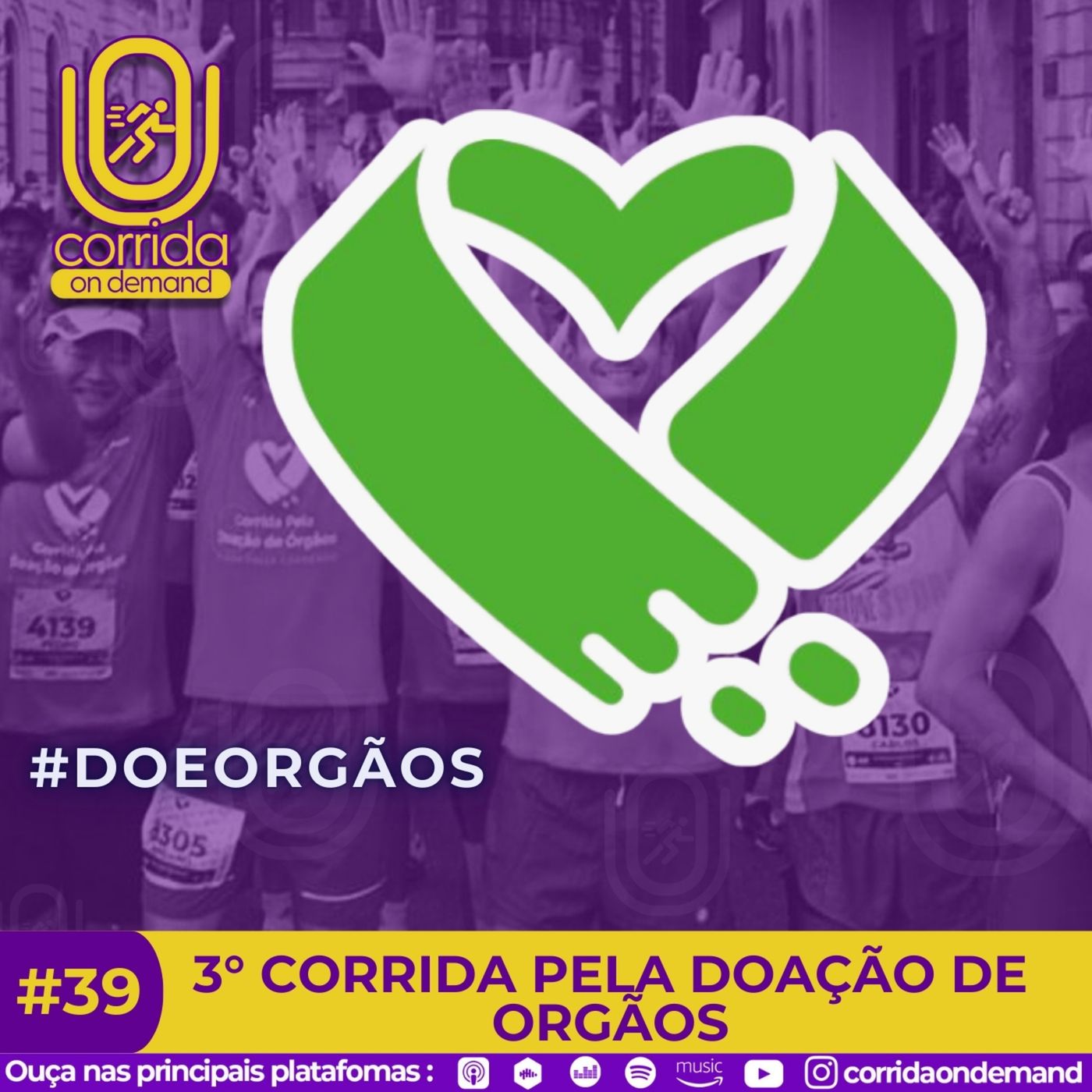 #39 - 3° Corrida pela Doação de Órgãos episode artwork