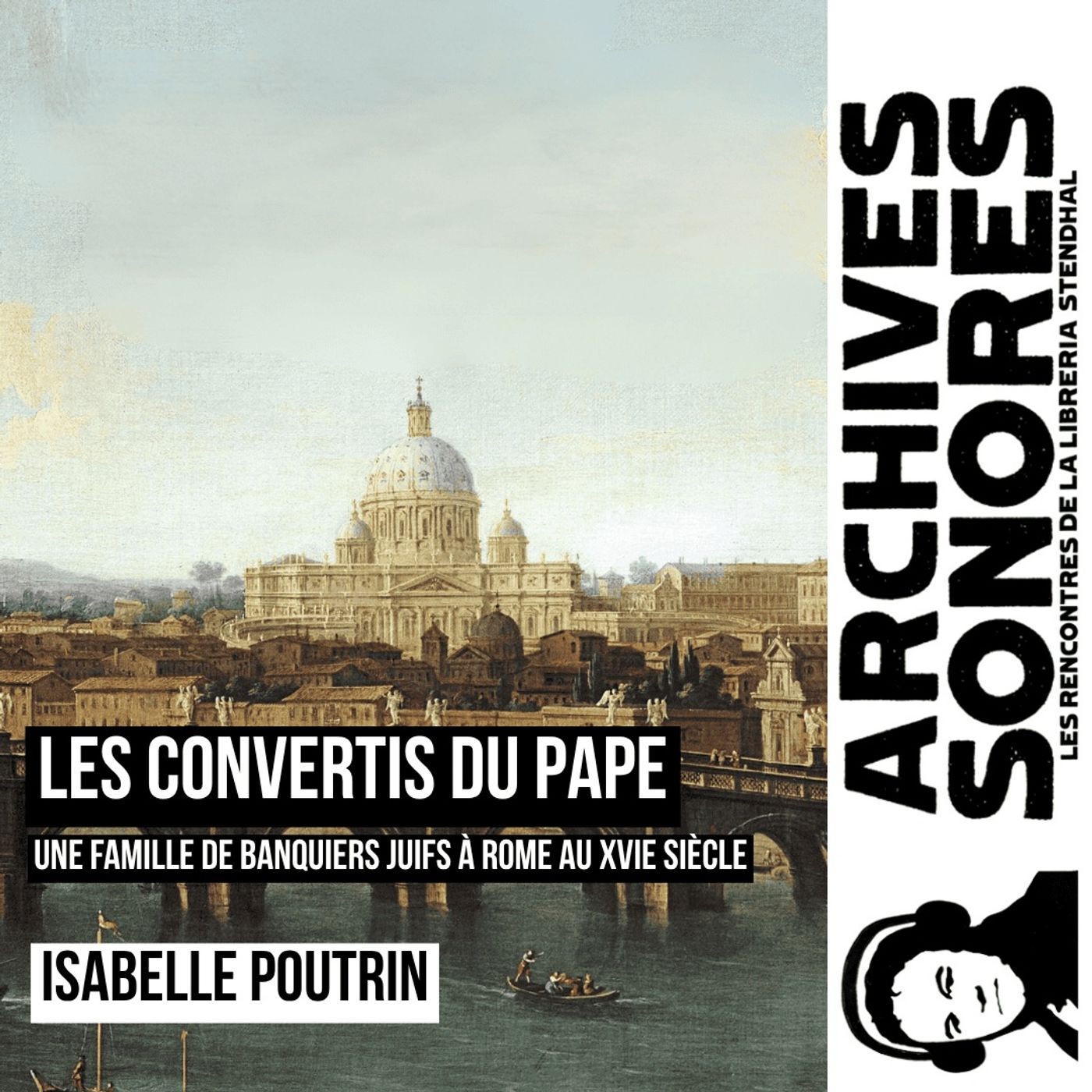 Isabelle Poutrin - Les convertis du pape episode artwork