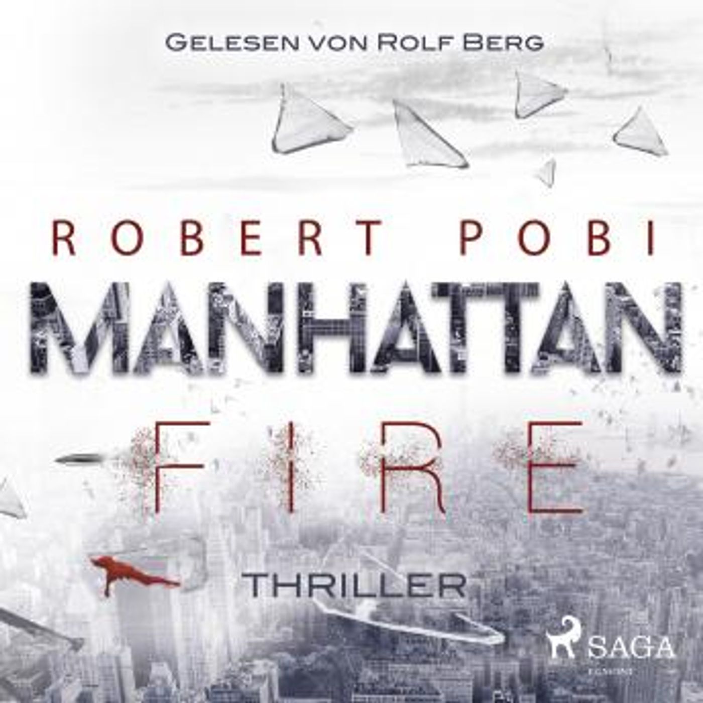 [German] - Manhattan Fire - Thriller by Robert Pobi episode artwork
