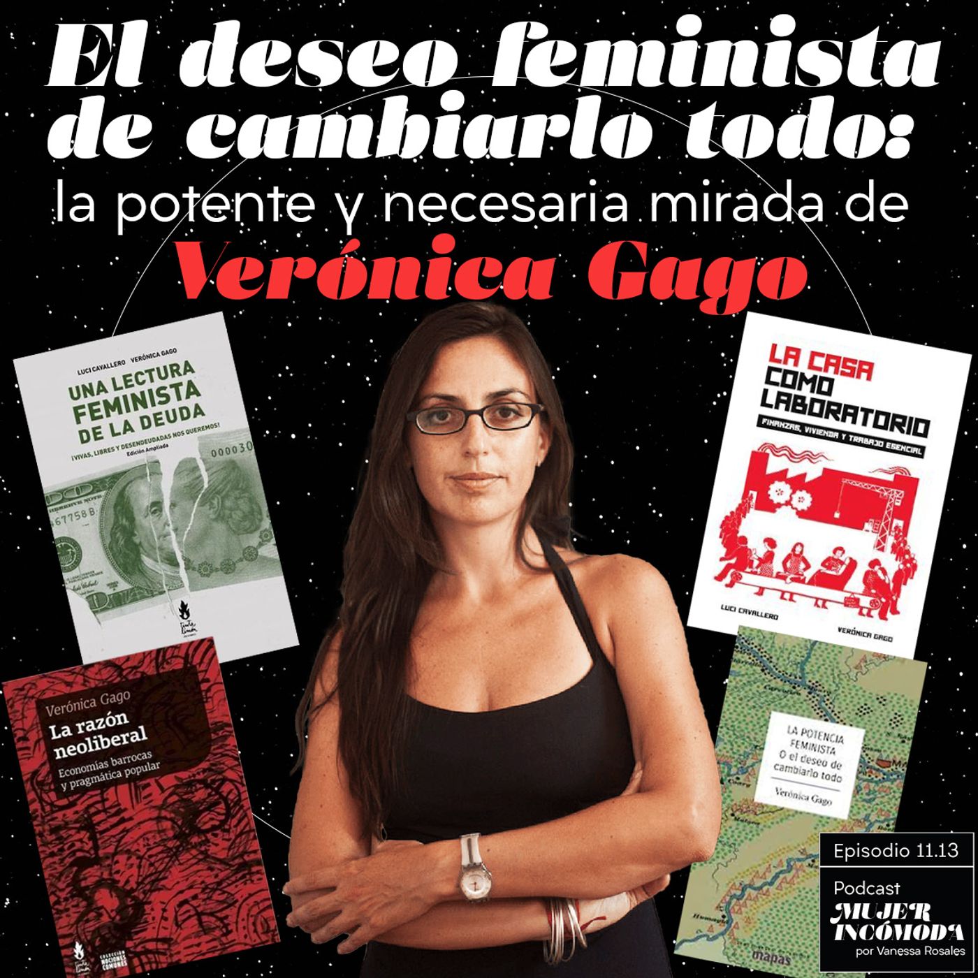 Mujer Incómoda con Vanessa Rosales