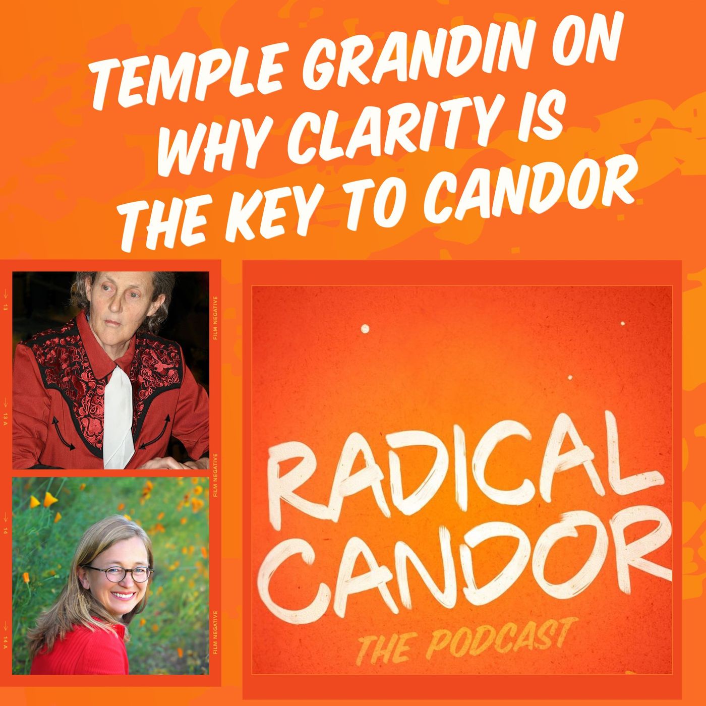 Temple Grandin On Why Clarity is the Key to Candor 7 | 7