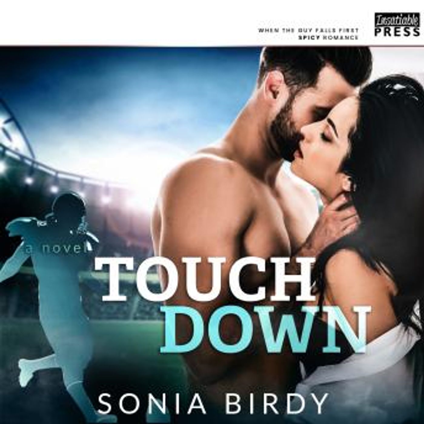 Touchdown: When the guy falls first spicy romance by Sonia Birdy episode artwork