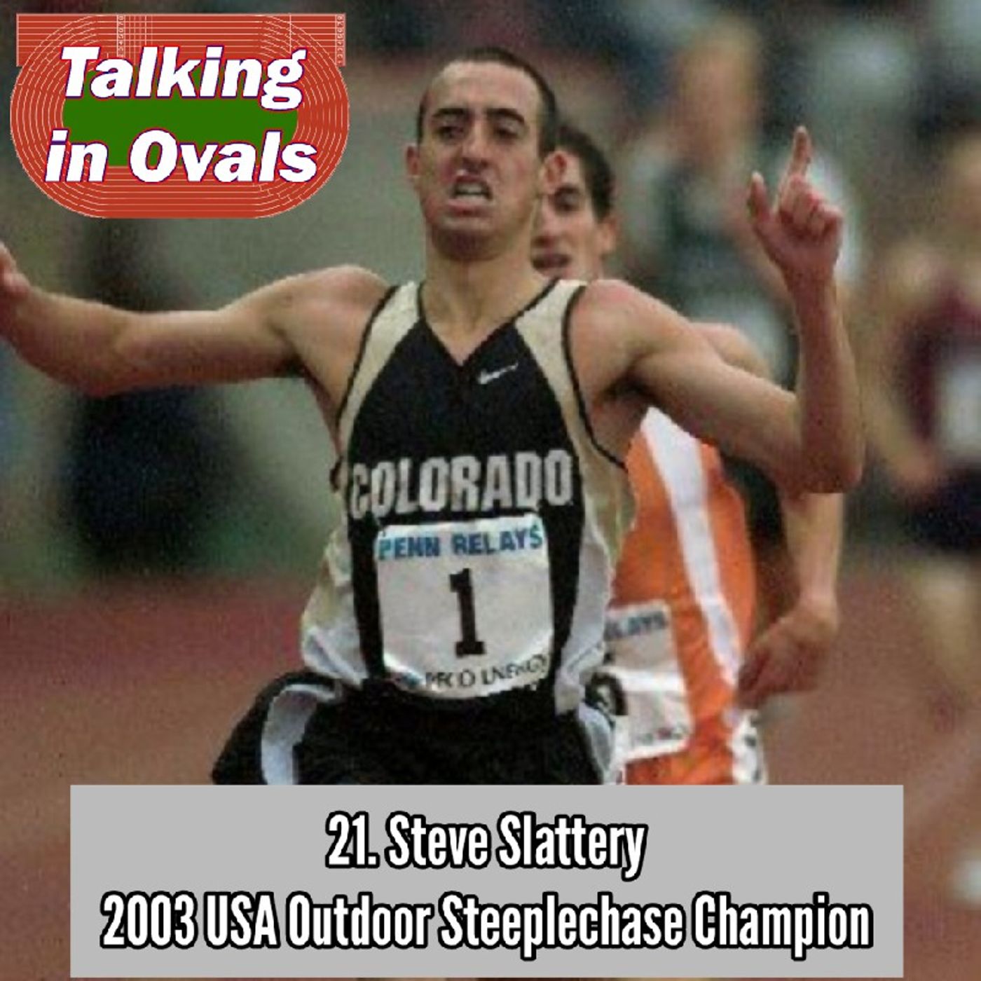 21. Steve Slattery, 2003 USA Outdoor Steeplechase Champion