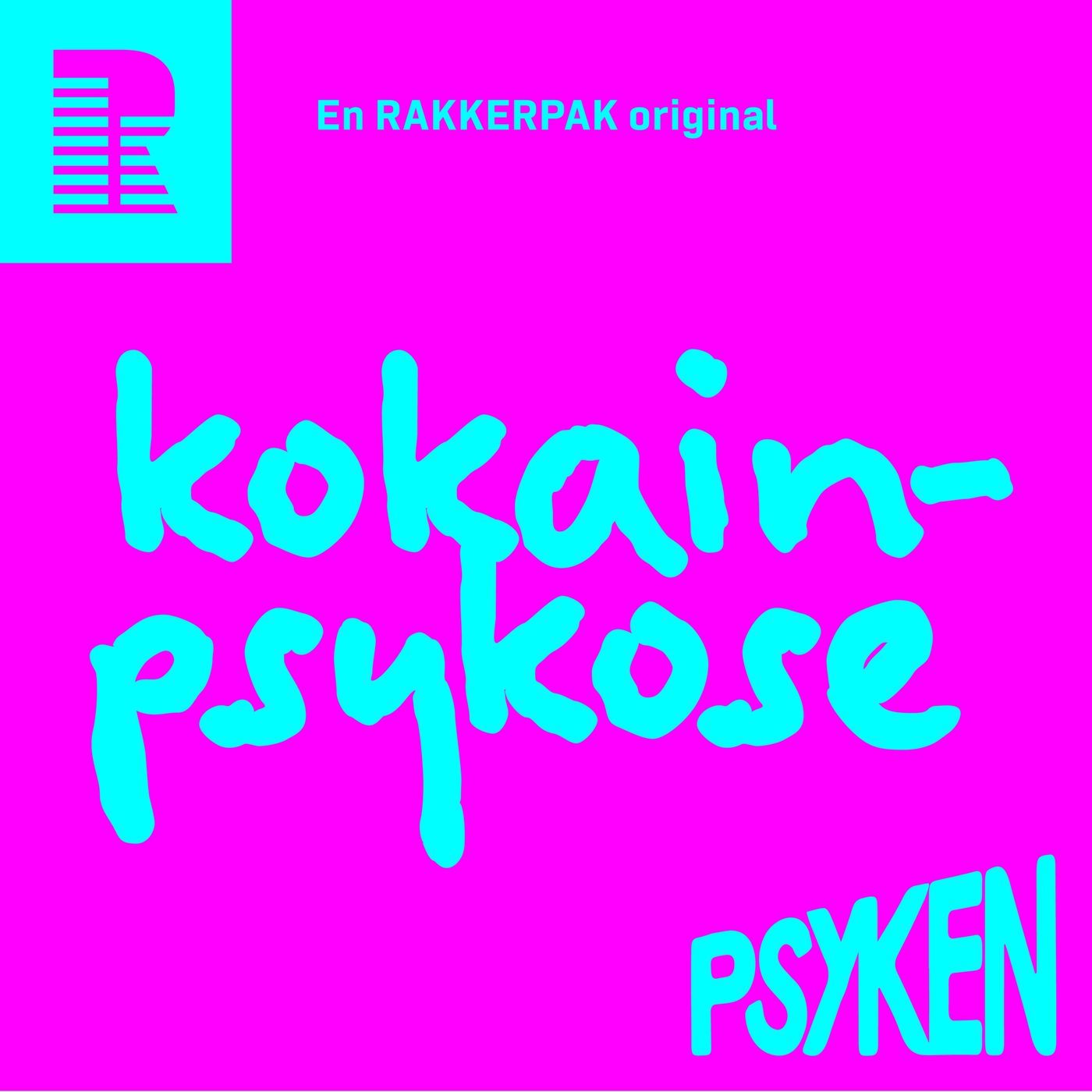 Kokainpsykose: Når hjernen skaber fjender bag hvert hjørne episode artwork