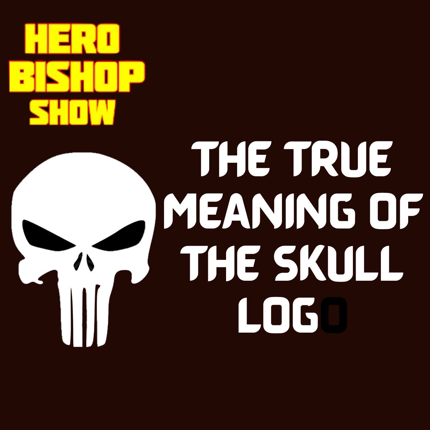 PUNISHER SYMBOL: THE TRUE MEANING OF THE SKULL LOGO episode artwork