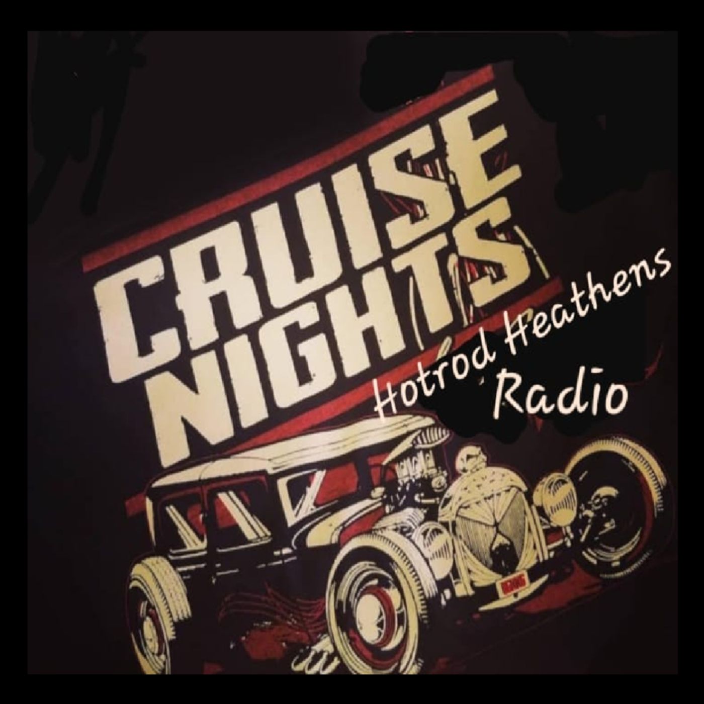 Hot Rod Heathens Radio Cruise Night episode artwork
