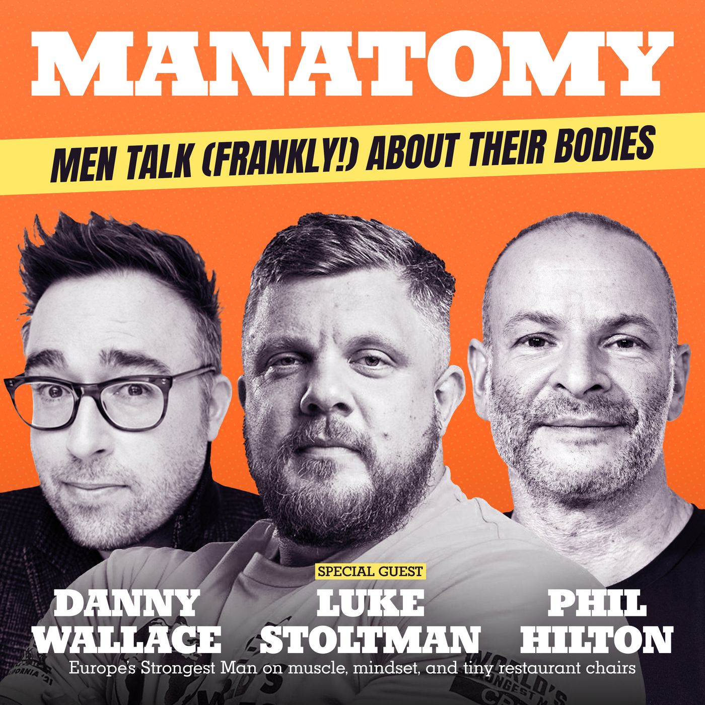 Manatomy with Danny Wallace & Phil Hilton