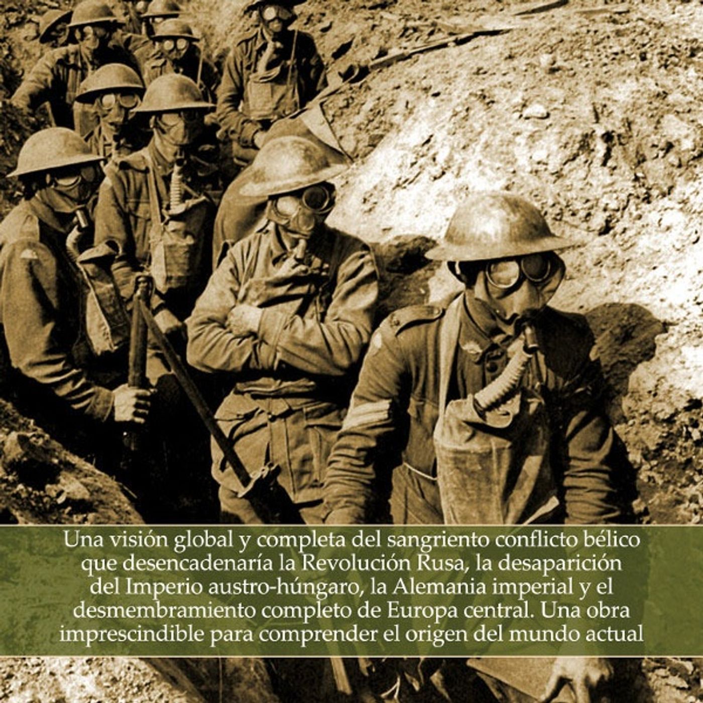 (Resumen) Breve historia de la Primera Guerra Mundia - Alvaro Lozano