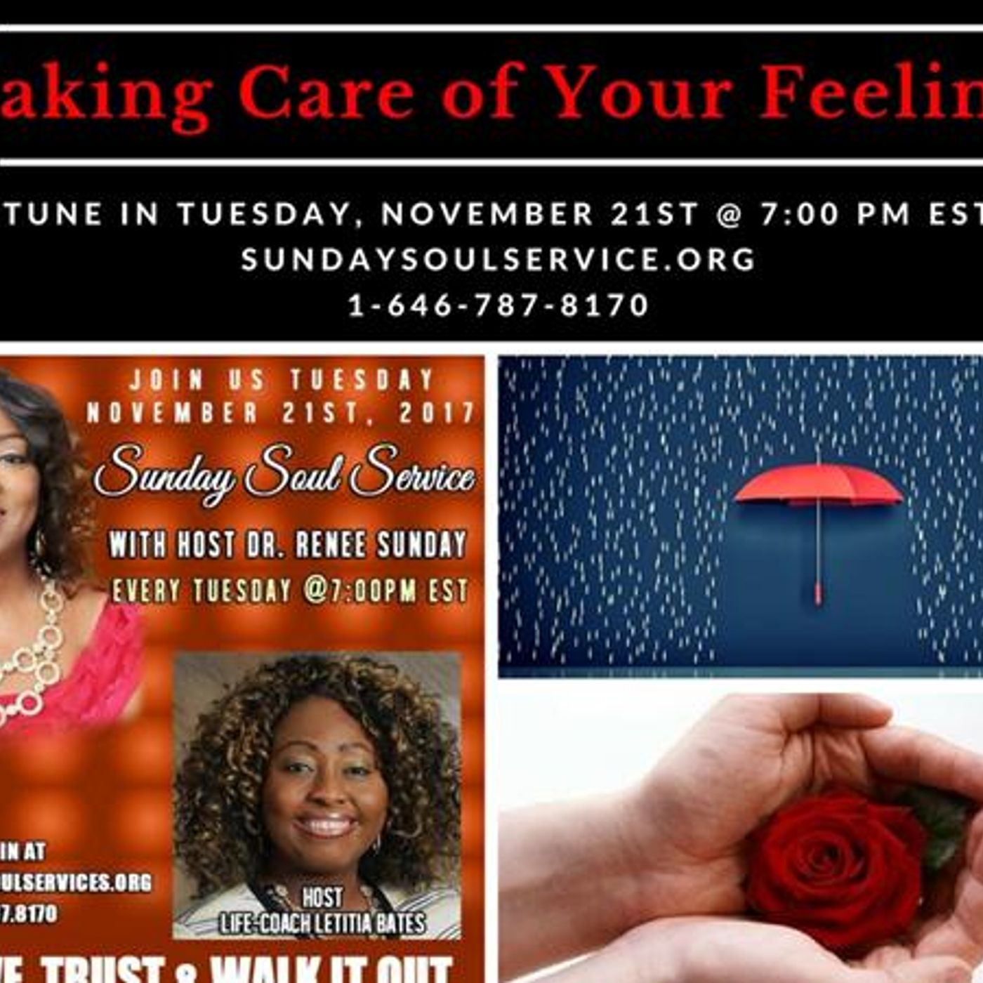 The topic of Discussion: Taking Care of Your Feelings  Life Coach Letitia Bates episode artwork