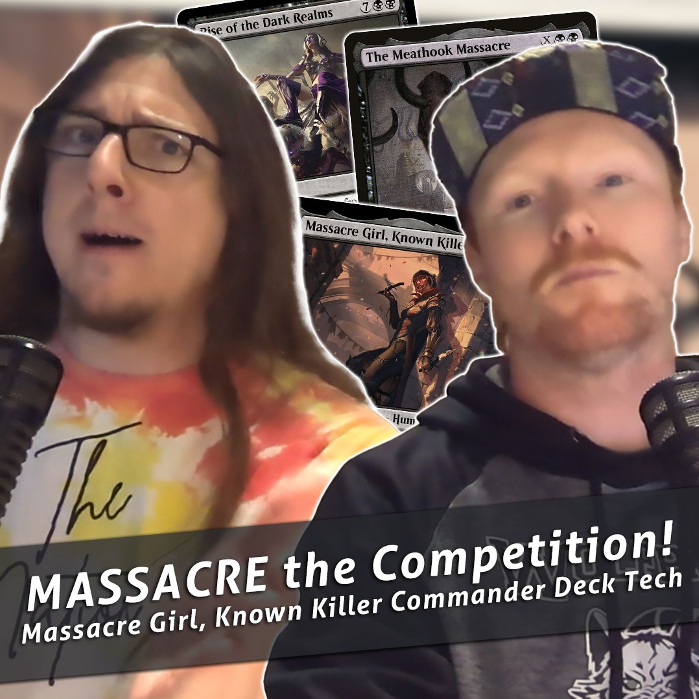 Commander Cookout Podcast, Ep 415 - Massacre Girl, Krown Killer - Wither is Back, BABY!
