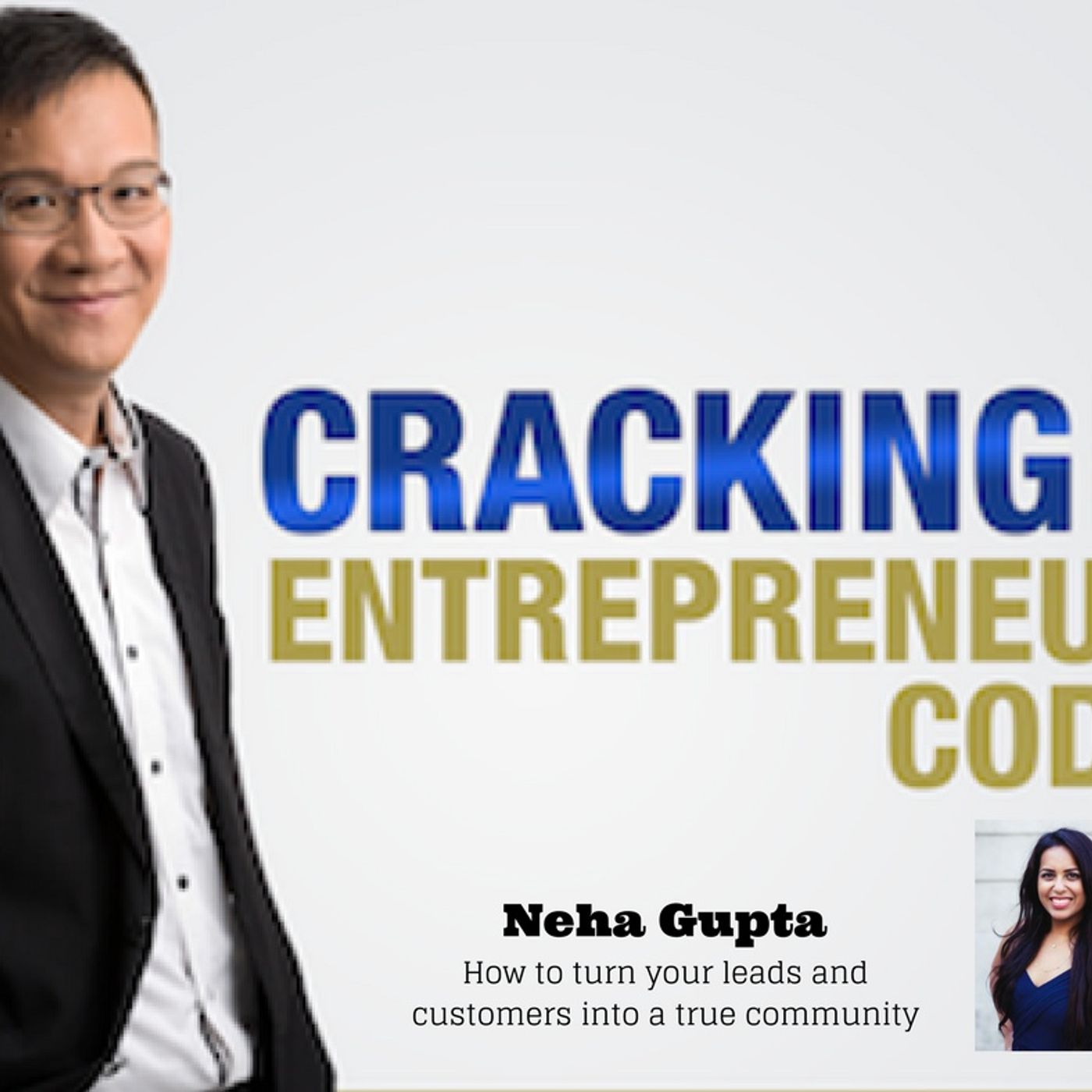 Cracking the Entrepreneur Code Podcast