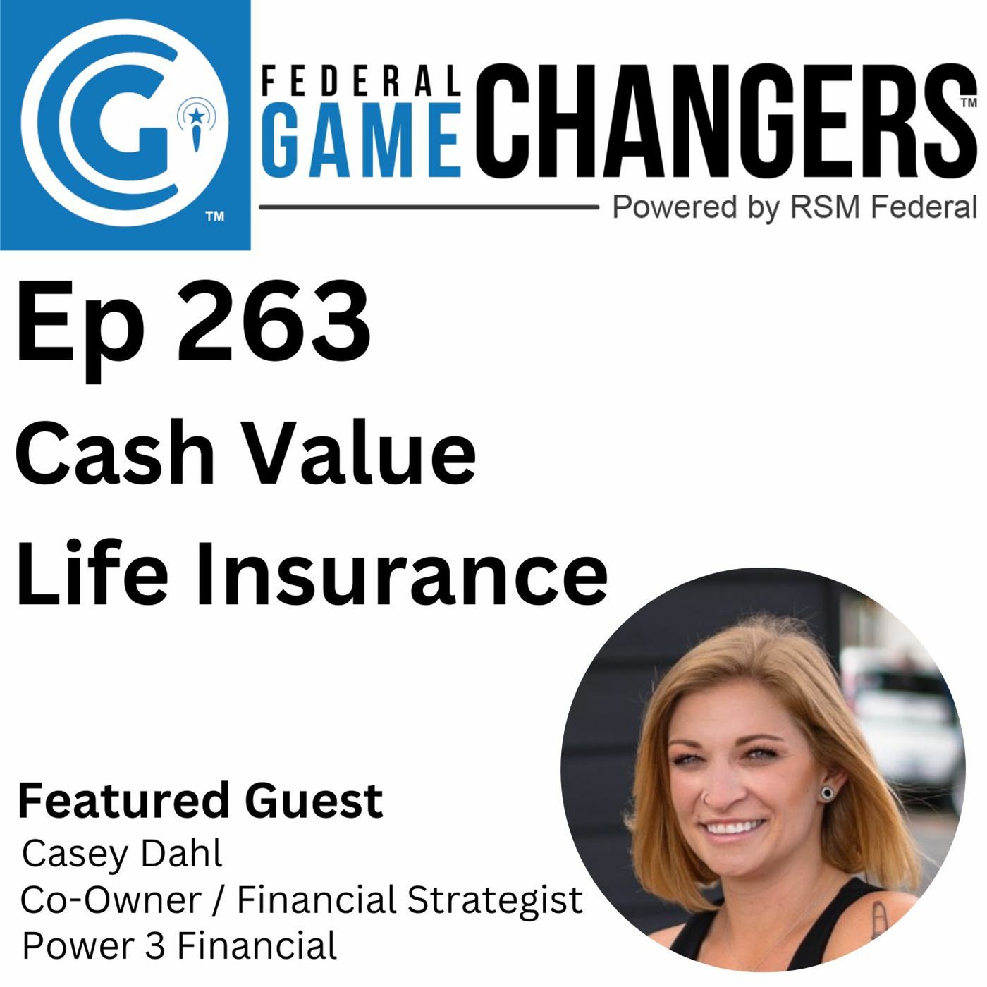 EP 263: Cash Value and Key Person Life insurance episode artwork