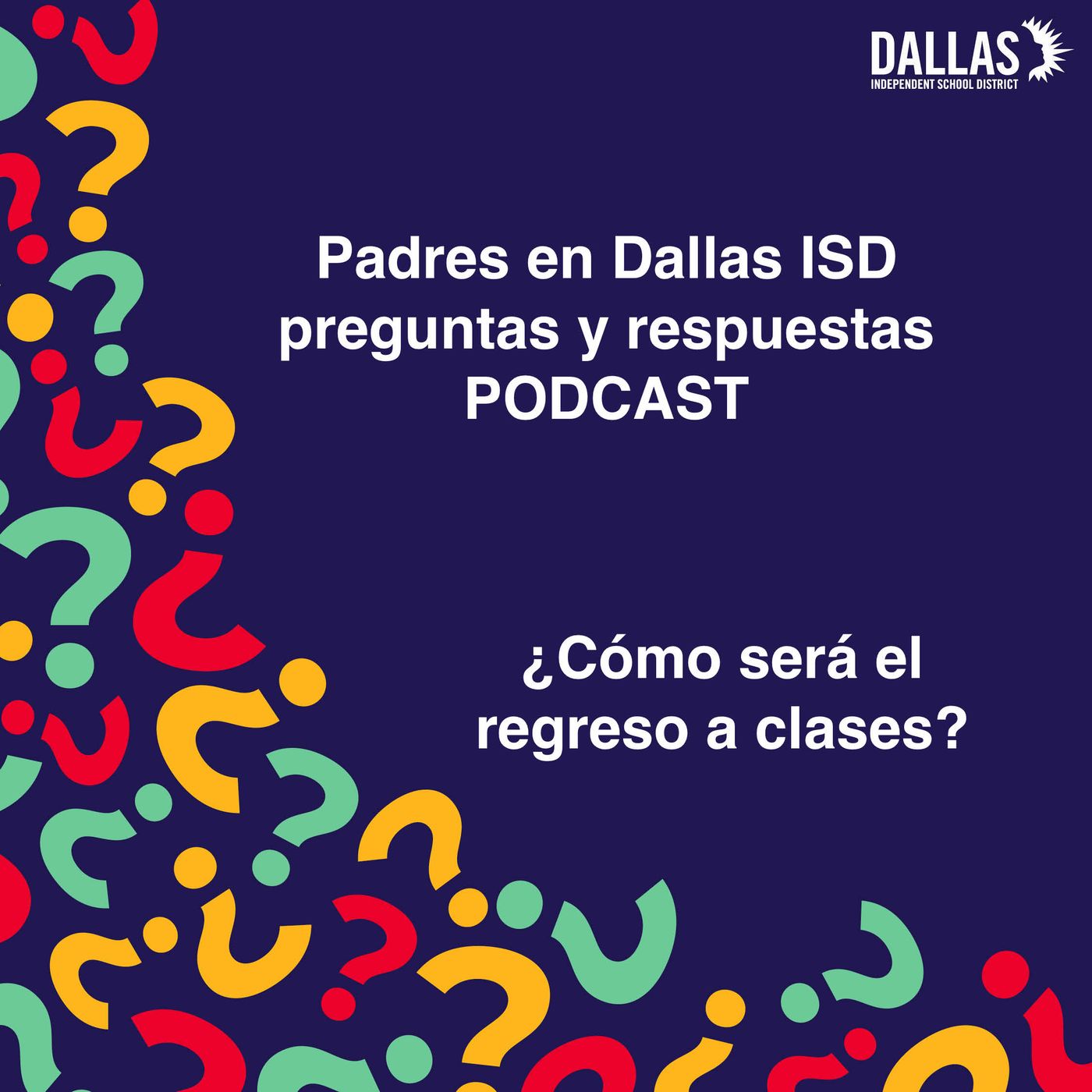 Dallas ISD Parents PODCAST