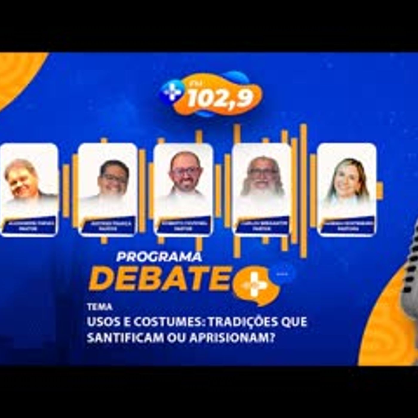 DEBATE MAIS   USOS E COSTUMES TRADIÇÕES QUE SANTIFICAM OU APRISIONAM episode artwork