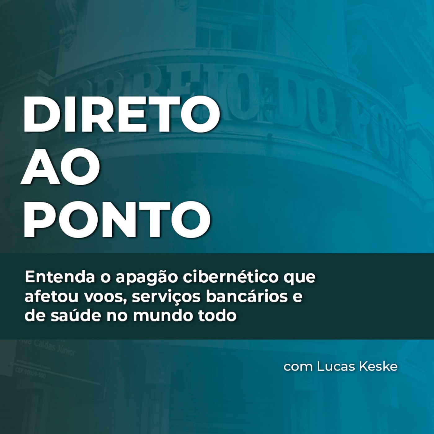 Entenda o apagão cibernético que  afetou voos, serviços bancários e  de saúde no mundo todo episode artwork