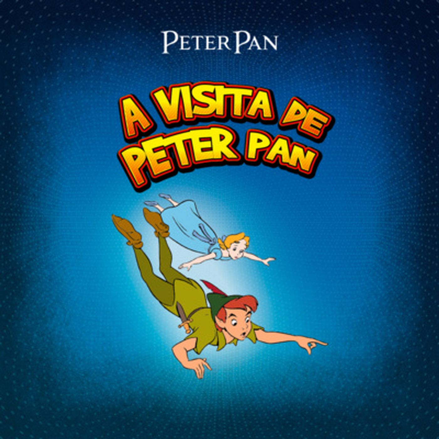 Peter Pan em: A Visita de Peter Pan